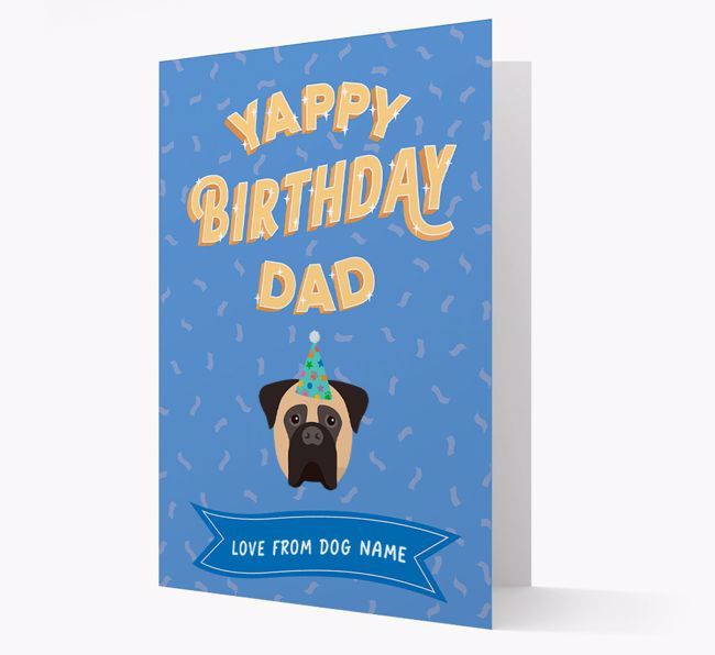 Yappy Birthday Dad : Personalized {breedCommonName} Card